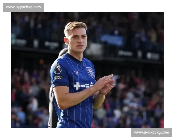 德拉普：切尔西首秀即建功，团队胜利与个人进球并重